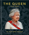 The Queen: In Her Own Words By Hippo! Orange Cover Image