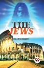 The Jews By Hilaire Belloc Cover Image