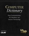 Scott Mueller Library - Computer Dictionary (Computer Dictionary: Data Communications) By Mitchell Shnier Cover Image