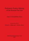 Prehistoric Pottery-Making of the Russian Far East (BAR International #1434) Cover Image