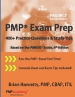 PMP(R) Exam Prep: 400+ Practice Questions and Study Tips Cover Image