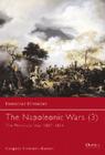 The Napoleonic Wars (3): The Peninsular War 1807–1814 (Essential Histories) By Gregory Fremont-Barnes Cover Image