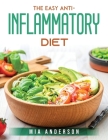 The Easy Anti-Inflammatory Diet Cover Image
