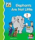 Elephants Are Not Little (First Words) By Anders Hanson Cover Image