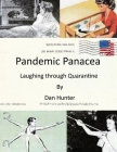Pandemic Panacea: Laughing Through Quarantine Cover Image