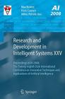 Research and Development in Intelligent Systems XXV: Proceedings of Ai-2008, the Twenty-Eighth Sgai International Conference on Innovative Techniques Cover Image