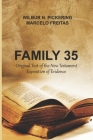 Family 35: Original Text of the New Testament Exposition of Evidence Cover Image