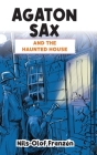 Agaton Sax and the Haunted House Cover Image