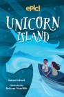 Unicorn Island By Donna Galanti, Bethany Stancliffe (Illustrator) Cover Image