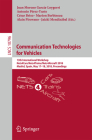 Communication Technologies for Vehicles: 13th International Workshop, Nets4cars/Nets4trains/Nets4aircraft 2018, Madrid, Spain, May 17-18, 2018, Procee Cover Image