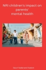 NRI children's impact on parents' mental health Cover Image