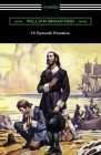 Of Plymouth Plantation By William Bradford, Harold Paget (Editor) Cover Image