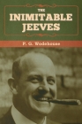 The Inimitable Jeeves By P. G. Wodehouse Cover Image