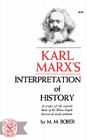 Karl Marx's Interpretation of History By M M. Bober Cover Image
