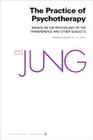 Collected Works of C.G. Jung, Volume 16: Practice of Psychotherapy By C. G. Jung, Gerhard Adler (Editor), Gerhard Adler (Translator) Cover Image