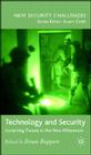 Technology and Security: Governing Threats in the New Millennium (New Security Challenges) By Brian Rappert Cover Image