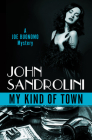 My Kind of Town (Joe Buonomo Mysteries #2) Cover Image