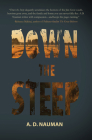 Down the Steep By A.D. Nauman Cover Image