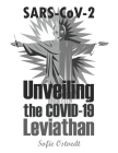 SARS-CoV-2: Unveiling the COVID Leviathan By Sofie Ostvedt Cover Image