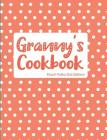 Granny's Cookbook Peach Polka Dot Edition By Pickled Pepper Press Cover Image