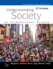 Understanding Society: An Introductory Reader By Margaret L. Andersen, Kim A. Logio, Howard F. Taylor Cover Image