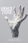 Grace Over Guilt By Armando Perez Cover Image