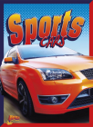 Sports Cars (Wild Wheels) By Barbara Lowell Cover Image