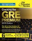 Cracking the GRE Premium Edition with 6 Practice Tests, 2015 Cover Image