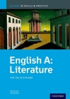 Ib English a Literature Skills and Practice: Oxford Ib Diploma Program (International Baccalaureate) By Hannah Tyson, Mark Beverley Cover Image