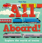 All Aboard! By Vicki Pipe, Joe Bucco (Illustrator) Cover Image