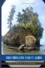 Washington Coast Guide: Beauty, Novelty and Curiosity By Marques Vickers (Photographer), Marques Vickers Cover Image