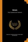Metals: Their Properties and Treatment Cover Image