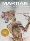 Martian: The Saint of Loneliness By James Cagney Cover Image