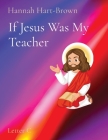 If Jesus Was My Teacher: Letter C Cover Image