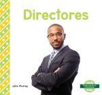 Directores (Principals) (Trabajos En Mi Comunidad (My Community: Jobs)) Cover Image