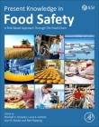 Present Knowledge in Food Safety: A Risk-Based Approach Through the Food Chain Cover Image