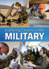Exploring Careers in the Military By Leanne Currie-McGhee Cover Image