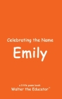 Celebrating the Name Emily Cover Image