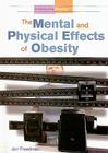 The Mental and Physical Effects of Obesity (Understanding Obesity) Cover Image