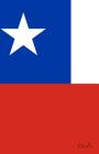 Chile: Flagge, Notizbuch, Urlaubstagebuch, Reisetagebuch Zum Selberschreiben Cover Image