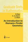 An Introduction to Riemann-Finsler Geometry (Graduate Texts in Mathematics #200) Cover Image