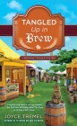 Tangled Up in Brew (A Brewing Trouble Mystery #2) By Joyce Tremel Cover Image