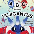 ABC's with the Vejigantes By Liz DeJesus, Amber Davis (Illustrator) Cover Image