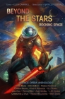 Beyond the Stars: Rocking Space: a space opera anthology By David Bruns, A. K. DuBoff, Patty Jansen Cover Image