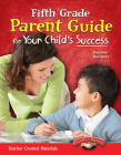 Fifth Grade Parent Guide for Your Child's Success Cover Image