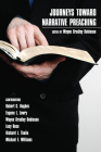 Journeys Toward Narrative Preaching By Wayne Bradley Robinson (Editor) Cover Image