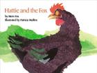 Hattie and the Fox By Mem Fox, Patricia Mullins (Illustrator) Cover Image