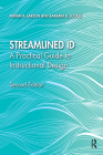 Streamlined ID: A Practical Guide to Instructional Design By Miriam B. Larson, Barbara B. Lockee Cover Image