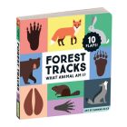 Forest Tracks: What Animal Am I? Lift-the-Flap Board Book By Mudpuppy, Hannah Alice (Illustrator) Cover Image