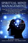 Spiritual Mind Managements By Dennis Parker Cover Image